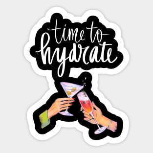 Time To Hydrate Sticker